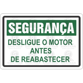 Desligue o motor antes de reabastecer